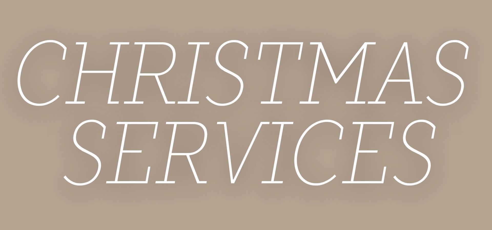 Christmas Services